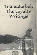 Tr?na?arb?k: The Loyalty Writings
