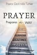 Prayer Prepares the Way