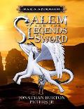 Salem And The Legends Sword: War's Approach