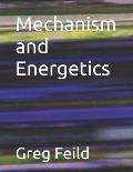 Mechanism and Energetics