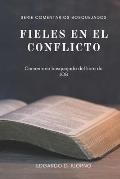 Fieles en el conflicto: Comentario bosquejado del libro de Job