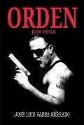 Jon Vega: Orden.