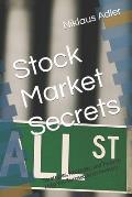 Stock Market Secrets: Strategies, Attitudes, and Tools to Help You Succeed as an Investor