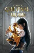 The Final Rider: The Final Rider: Book 1