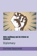 State Legitimacy and the Criteria for Statehood: Diplomacy