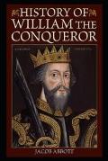 William the Conqueror: Makers of History illustrated