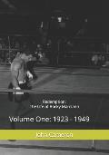 Redemption: The Life of Rocky Marciano: Volume One: 1923 - 1949