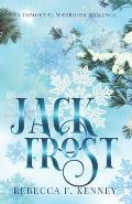 Jack Frost: An Immortal Warriors Romance