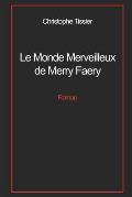 Le Monde Merveilleux de Merry Faery