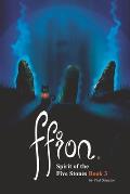 Ffion - Spirit of the Five Stones