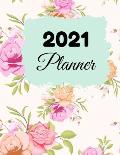 2021 Planner: 2021 One Year Planner Monthly Calendar - January 2021 - December 2021