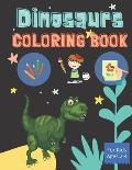 Dinosaurs - Coloring Book for Kids Ages 2-4: Coloring Book for boys and girls