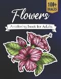 Flowers A coloring book for adults