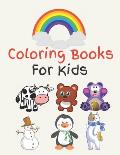 Coloring Books for Kids: Awesome Gift for The One and Only: My Kid