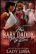 Her Baby Daddy: My Bae 3