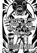 Monster Killer: Horror of The Hell Hog
