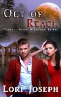 Crimson Moon Hideaway: Out of Reach