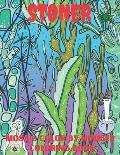 Stoner Mosaic Color By Number Coloring Book: The Stoner's Psychedelic Coloring Book With 25 Cool Images For Absolute Relaxation and Stress Relief. (Fu