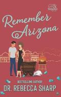 Remember Arizona: A Second Chance Romance