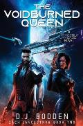 The Voidburned Queen: A FiveFold Universe Novel