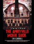 The Amityville Movie Guide: The Movie Fans Have Their Say #4