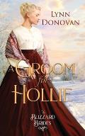A Groom for Hollie: The Blizzard Brides Book 10