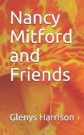 Nancy Mitford and Friends