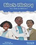 Black History: Our Mark on Healthcare