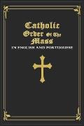 Catholic Order of the Mass in English and Portuguese: (Black Cover Edition)