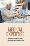Medical Expertise: Benefits And Insurance For People With Disabilities: How To Get Disability