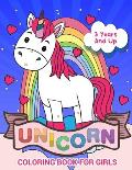 Unicorn Coloring Book for Girls 3 Years And Up: Sweet Heart Unicorn Coloring Books For Girls 4-8 for Girls, Children, Toddlers, Kids