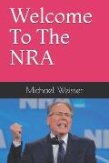 Welcome To The NRA