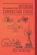 The Invention of the Internal Combustion Engine