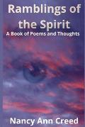Ramblings of the Spirit: A book of poems and thoughts