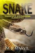 Snake: Transporte Internacional Clandestino