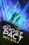 The Ghost Pact: A Sci-Fi Horror Thriller