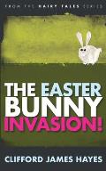 Easter Bunny Invasion!