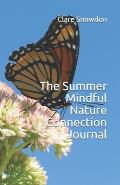 The Summer Mindful Nature Connection Journal