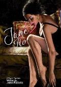 Jane Ho Written by John Pallotta: Love for Sale, What price Would You Pay, For a Trip to Paradise