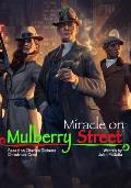 MIRACLE ON MULBERRY STREET Written by John Pallotta: Based on Christmas Carol by Charles Dickens