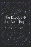 The Exodus of the Earthlings