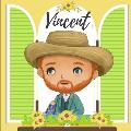Vincent: Vincent Van Gogh - A Bilingual Book in English and Spanish