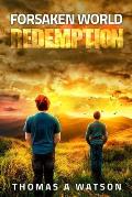Forsaken World: Redemption: Book 6