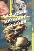 Dictators Infamous Quotes