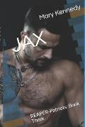 Jax: REAPER-Patriots: Book Three