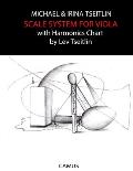Scale System for Viola: With Harmonics Chart by Lev Tseitlin