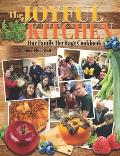 The Joyful Kitchen: Our Family Heritage Cookbook