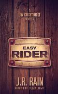 Easy Rider: A Jim Knighthorse Story
