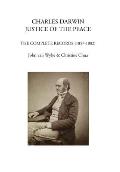 Charles Darwin: justice of the peace : The complete records (1857-1882)