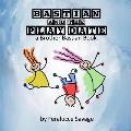 Bastian and the Play Date: A Brother Bastian Book